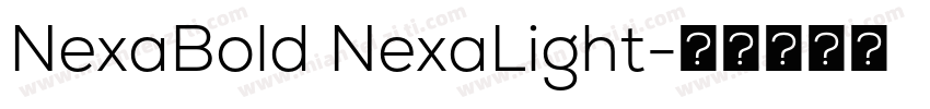 NexaBold NexaLight字体转换
